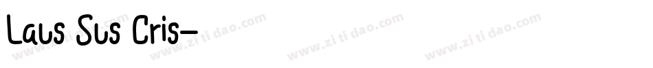 Laus Sus Cris字体转换